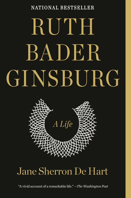 Ruth Bader Ginsburg : A Life (Paperback) J10205